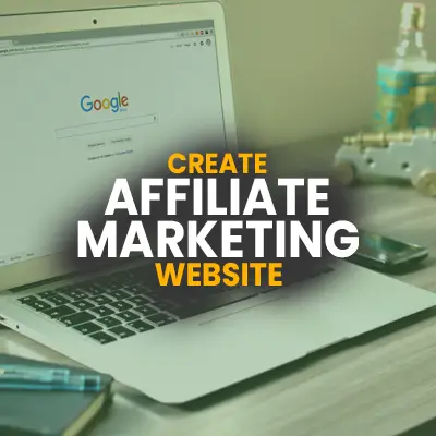 How to Create Your First Affiliate Marketing Website? – 13 Simple And Effective Steps