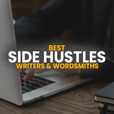 22 Side Hustles For Writers And Wordsmiths