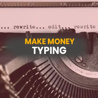 10 Ways To Make Money Typing Online