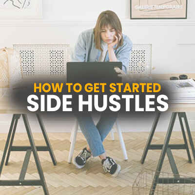 How To Start A Side Hustle From Home In 2022